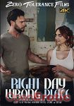 Right Day wrong Place (Zero Tolerance)