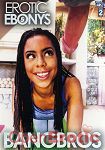 Erotic Ebonys Vol. 5 (BangBros)