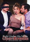 Right under his Nose (Adult Time - Modern-Day Sins)