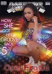 How she got her Groove back Vol. 5 (Darkside Entertainment)