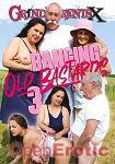 Banging old Bastards Vol. 3 (Grand ParentsX)