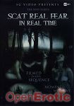 Scat Real Fear in Real Time (SG-Video)