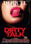 Dirty Talk (Marc Dorcel)