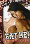 Eat me! (Un-Plugged)