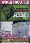 Amazing Asses Vol. 9 (Immoral Productions)