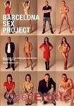 Barcelona Sex Project (Lust Films)
