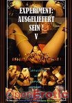 Experiment: Ausgeliefert sein! Vol. 5 (KitKatClub)