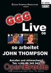 Live 06 - so arbeitet John Thompson (GGG - John Thompson)