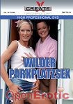 Wilder Parkplatzsex (Create-X Production)