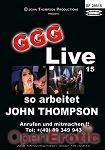 Live 15 - so arbeitet John Thompson (GGG - John Thompson)