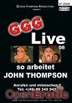 Live 08 - so arbeitet John Thompson (GGG - John Thompson)