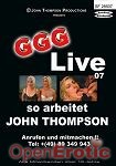 Live 07 - so arbeitet John Thompson (GGG - John Thompson)