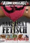 Natursekt Fetisch (Goldlight - Mnnermagnet)