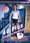 40 Plus - notgeile Hausfrauen (Fineline Movie)