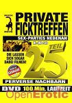 Private Ficktreffen Teil 25 (QUA) (Muschi Movie)