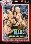 Kia - A Lesbian Gang Bang (Tabu - Pornoklassiker)