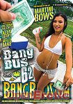 Bang Bus Vol. 62 (BangBros)