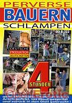 Perverse Bauern Schlampen - 4 Stunden (BB - Video)