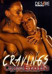 Pussy Cravings (Girlfriends Films - Desire Films)