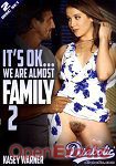 Its ok, we are almost Family Vol. 2 - 2 Disc Set (Diabolic)