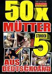 50x Mtter aus Deutschland - 5 Stunden (BB - Video)