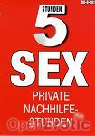 Sex Private Nachhilfestunden - 5 Stunden (BB - Video)
