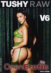 V6 (Jules Jordan Video - Tushy Raw)