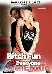 Bitch Fun 4 Everyone Vol. 2 (Paradise Film - Centauro)