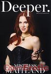 Mistress Maitland (Deeper)