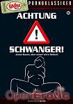 Achtung Schwanger! (Tabu - Pornoklassiker)