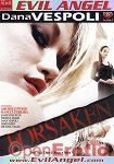 Forsaken (The Evil Empire - Evil Angel - Dana Vespoli)