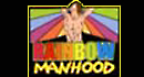 Rainbow Manhood