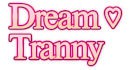 Dream Tranny